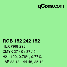 カラーコード: RGB 152 242 152 | qconv.com