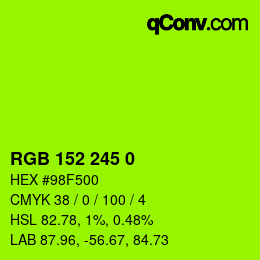 颜色代码: RGB 152 245 0 | qconv.com