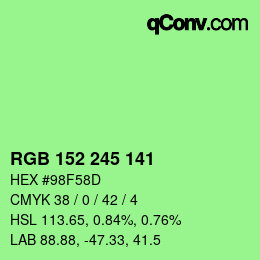 カラーコード: RGB 152 245 141 | qconv.com