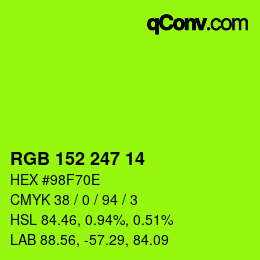 カラーコード: RGB 152 247 14 | qconv.com