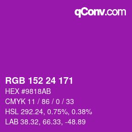 カラーコード: RGB 152 24 171 | qconv.com