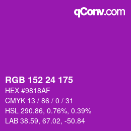 カラーコード: RGB 152 24 175 | qconv.com