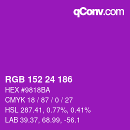 カラーコード: RGB 152 24 186 | qconv.com