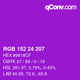 カラーコード: RGB 152 24 207 | qconv.com