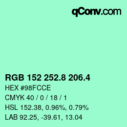 カラーコード: RGB 152 252.8 206.4 | qconv.com