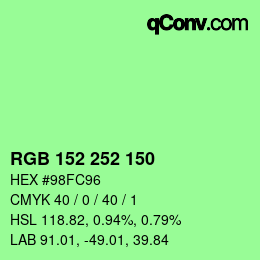 カラーコード: RGB 152 252 150 | qconv.com