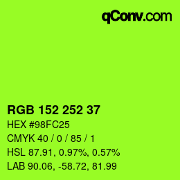 Color code: RGB 152 252 37 | qconv.com