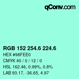 颜色代码: RGB 152 254.6 224.6 | qconv.com