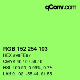 Color code: RGB 152 254 103 | qconv.com