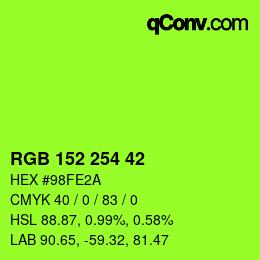 カラーコード: RGB 152 254 42 | qconv.com