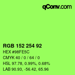 カラーコード: RGB 152 254 92 | qconv.com