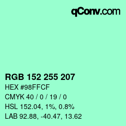 Color code: RGB 152 255 207 | qconv.com