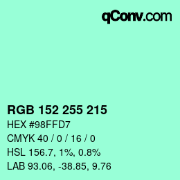 カラーコード: RGB 152 255 215 | qconv.com