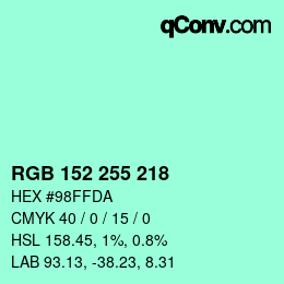 Color code: RGB 152 255 218 | qconv.com