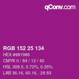 Color code: RGB 152 25 134 | qconv.com