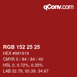 Color code: RGB 152 25 25 | qconv.com