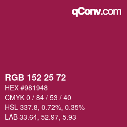 Color code: RGB 152 25 72 | qconv.com