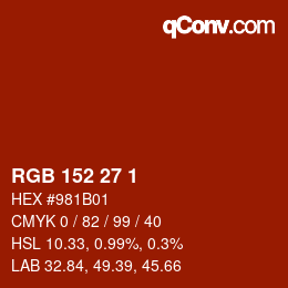 Color code: RGB 152 27 1 | qconv.com