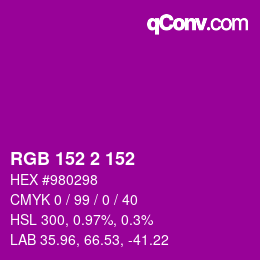 カラーコード: RGB 152 2 152 | qconv.com