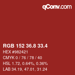 カラーコード: RGB 152 36.8 33.4 | qconv.com