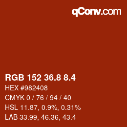 カラーコード: RGB 152 36.8 8.4 | qconv.com