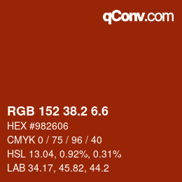 カラーコード: RGB 152 38.2 6.6 | qconv.com