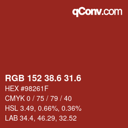 カラーコード: RGB 152 38.6 31.6 | qconv.com