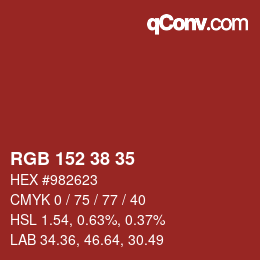 カラーコード: RGB 152 38 35 | qconv.com