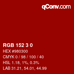 カラーコード: RGB 152 3 0 | qconv.com