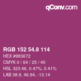 カラーコード: RGB 152 54.8 114 | qconv.com