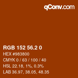カラーコード: RGB 152 56.2 0 | qconv.com
