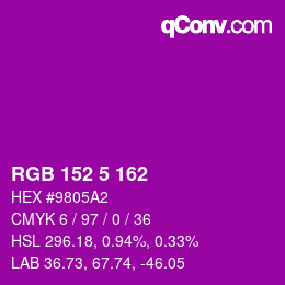 カラーコード: RGB 152 5 162 | qconv.com