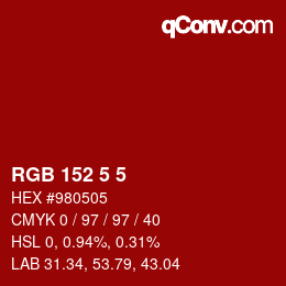 カラーコード: RGB 152 5 5 | qconv.com