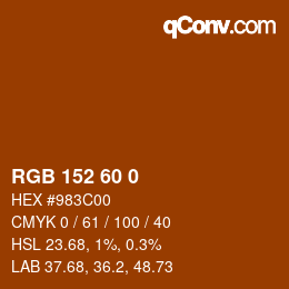 Color code: RGB 152 60 0 | qconv.com