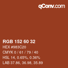 颜色代码: RGB 152 60 32 | qconv.com