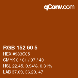 カラーコード: RGB 152 60 5 | qconv.com