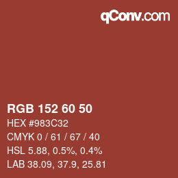 カラーコード: RGB 152 60 50 | qconv.com