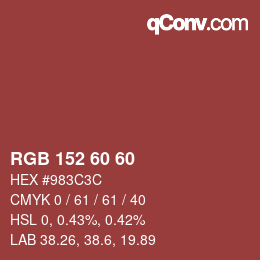 Color code: RGB 152 60 60 | qconv.com
