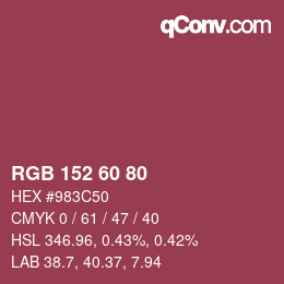 カラーコード: RGB 152 60 80 | qconv.com