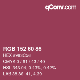 カラーコード: RGB 152 60 86 | qconv.com