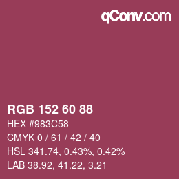 カラーコード: RGB 152 60 88 | qconv.com