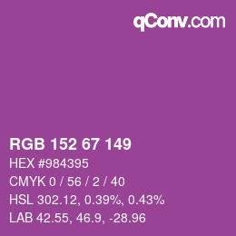 Color code: RGB 152 67 149 | qconv.com
