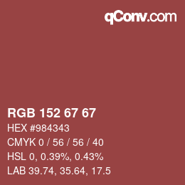 Color code: RGB 152 67 67 | qconv.com