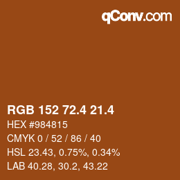 カラーコード: RGB 152 72.4 21.4 | qconv.com