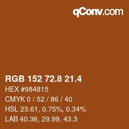 カラーコード: RGB 152 72.8 21.4 | qconv.com