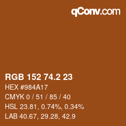 カラーコード: RGB 152 74.2 23 | qconv.com