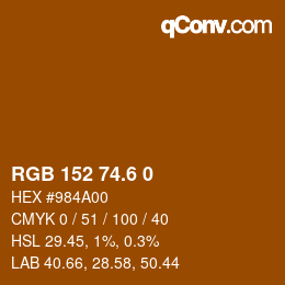 カラーコード: RGB 152 74.6 0 | qconv.com
