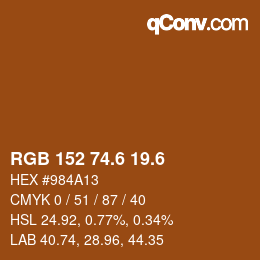 カラーコード: RGB 152 74.6 19.6 | qconv.com