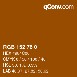 Color code: RGB 152 76 0 | qconv.com