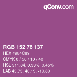 Color code: RGB 152 76 137 | qconv.com